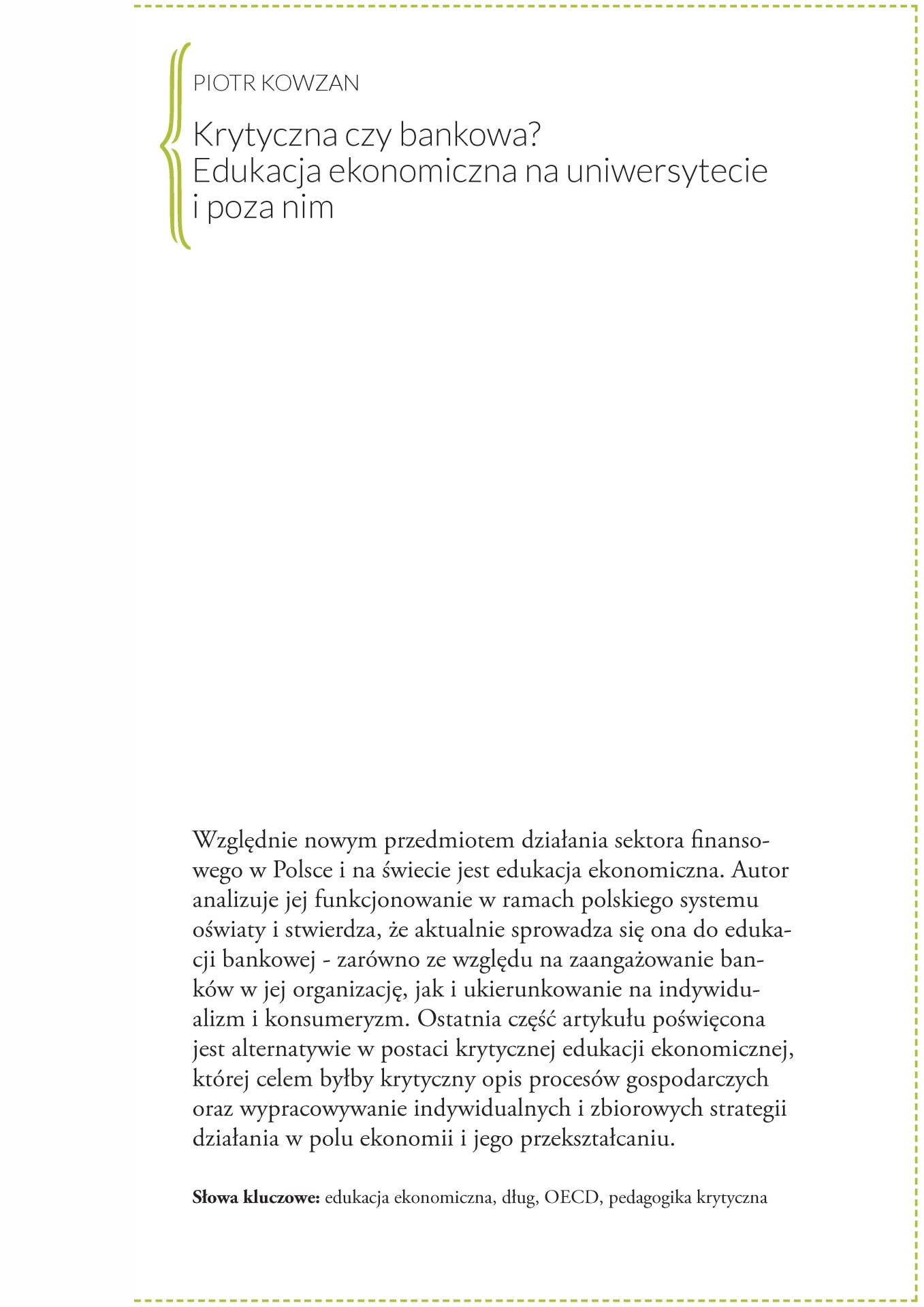 Krytyczna czy bankowa? Edukacja ekonomiczna na uniwersytecie i poza nim