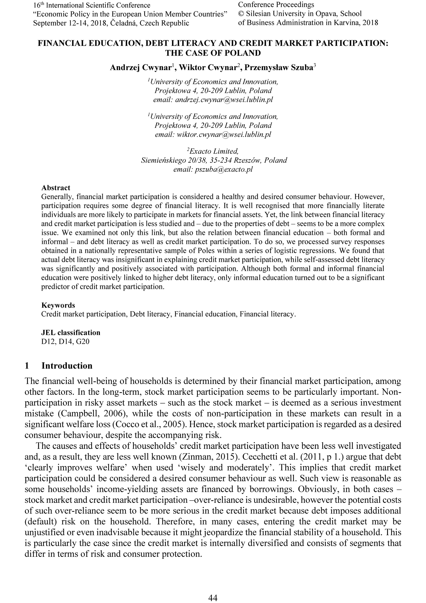 Financial education, debt literacy and credit market participation: The case of Poland [Edukacja finansowa, wiedza o zadłużeniu i uczestnictwo w rynku kredytowym: Przypadek Polski]