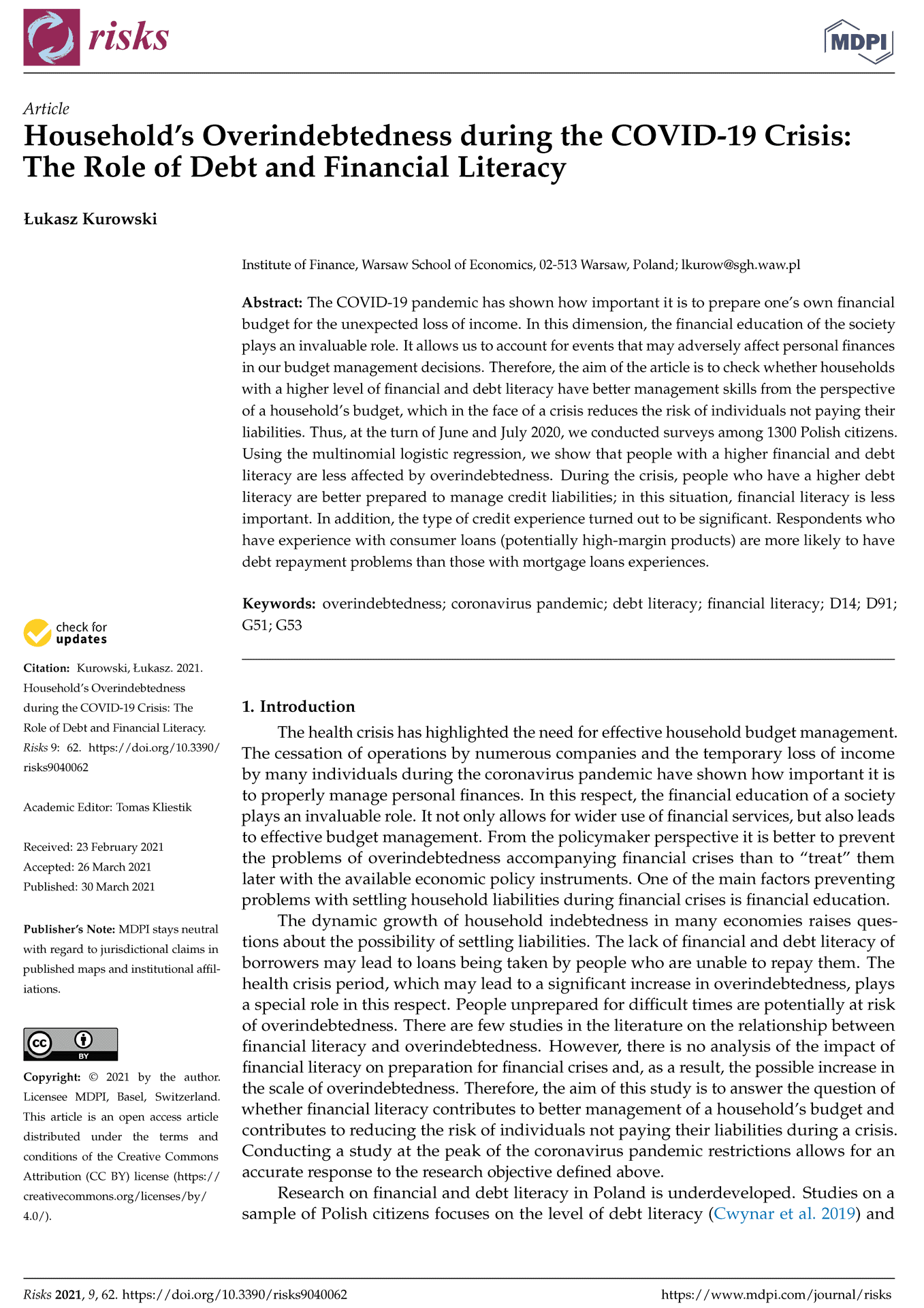 Household’s Overindebtedness during the COVID-19 Crisis: The Role of Debt and Financial Literacy Nadmierne zadłużenie gospodarstw domowych w czasie kryzysu COVID-19: rola długów i wiedzy finansowej