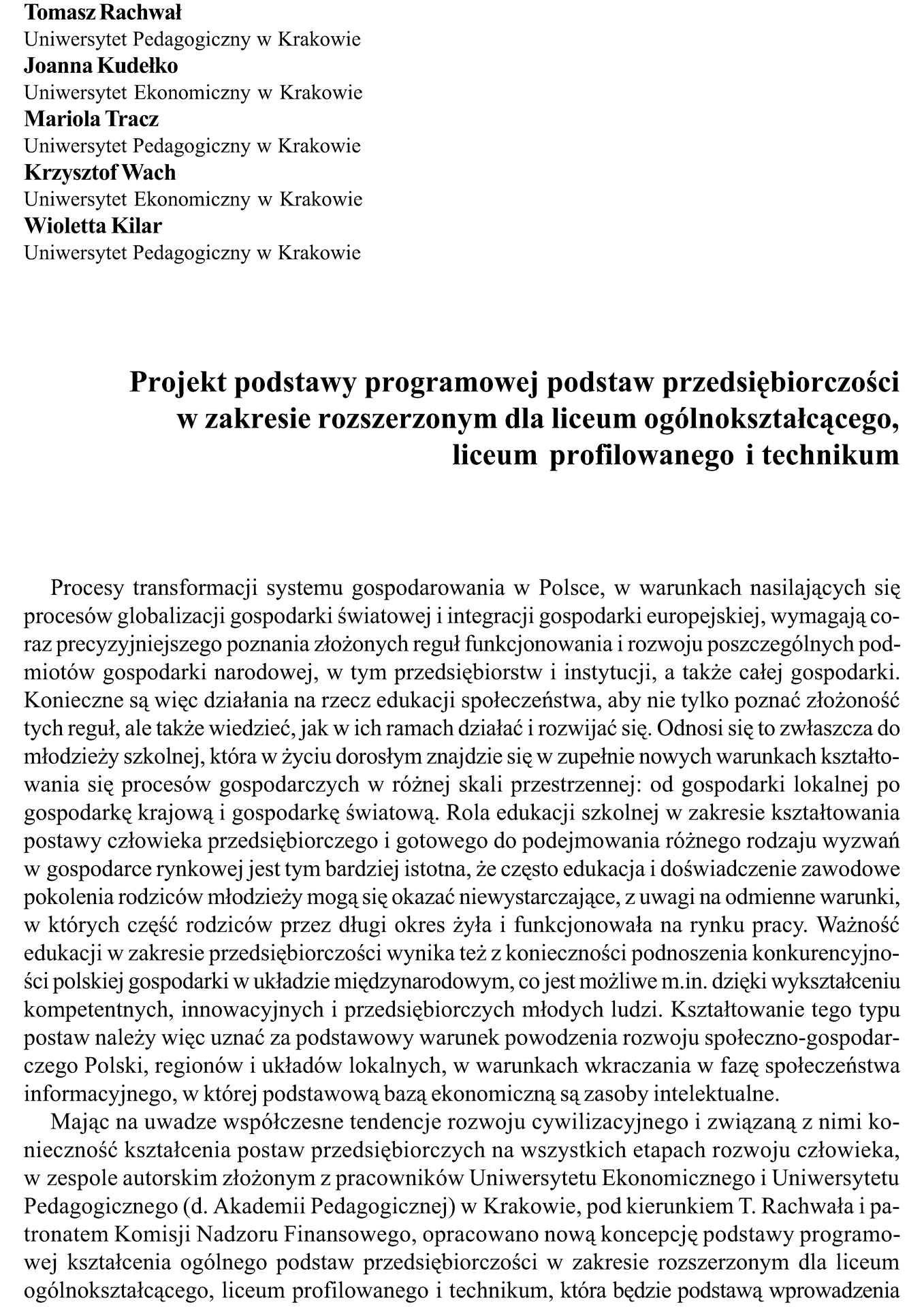 Projekt podstawy programowej podstaw przedsiębiorczości w zakresie rozszerzonym dla liceum ogólnokształcącego, liceum profilowanego i technikum