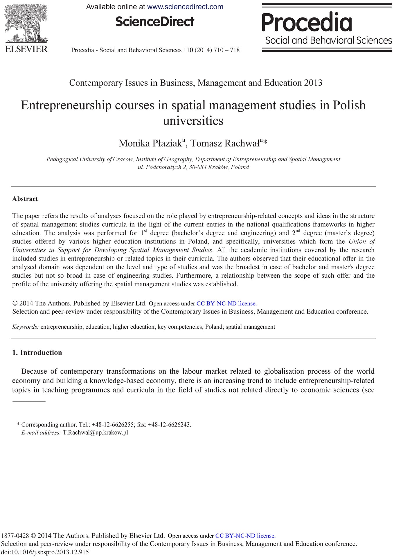 Entrepreneurship courses in spatial management studies in Polish universities (Kursy przedsiębiorczości na studiach z gospodarki przestrzennej na polskich uczelniach)