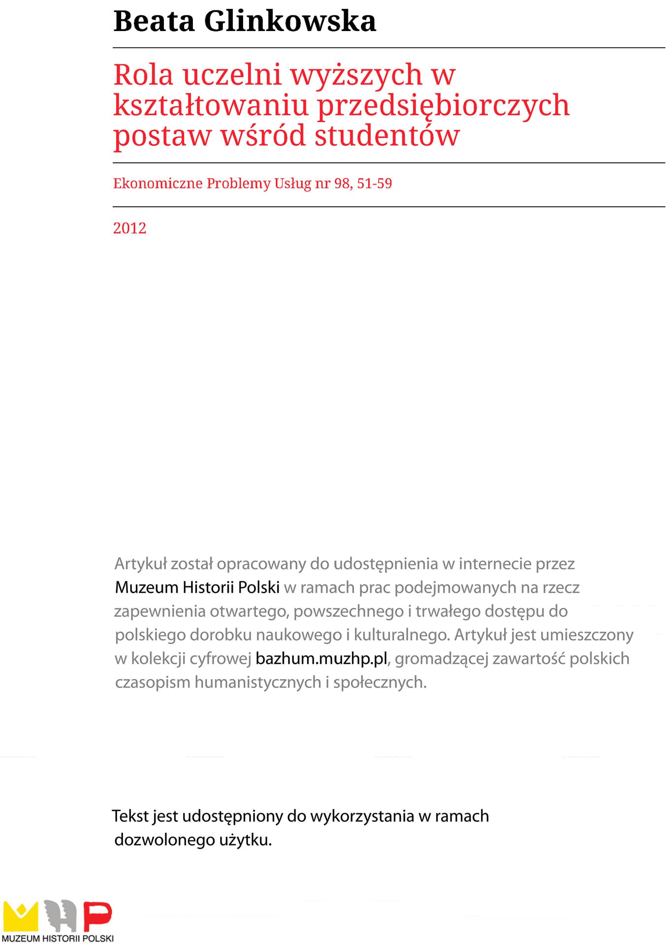 Rola uczelni wyższych w kształtowaniu przedsiębiorczych postaw wśród studentów