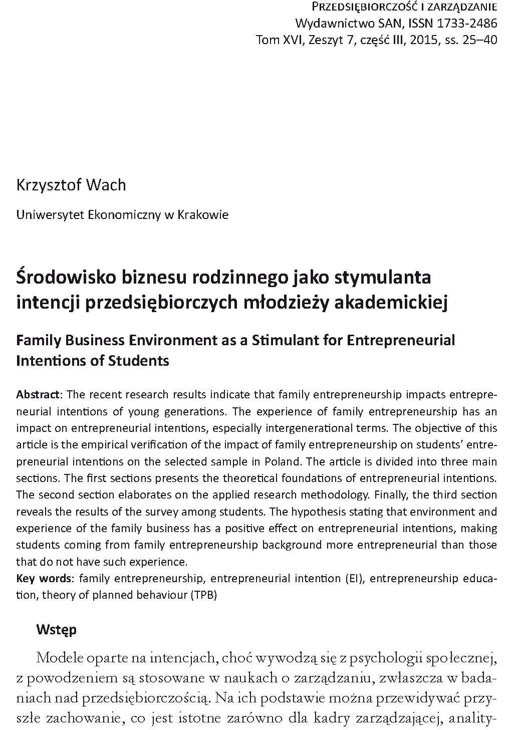 Środowisko biznesu rodzinnego jako stymulanta intencji przedsiębiorczych młodzieży akademickiej