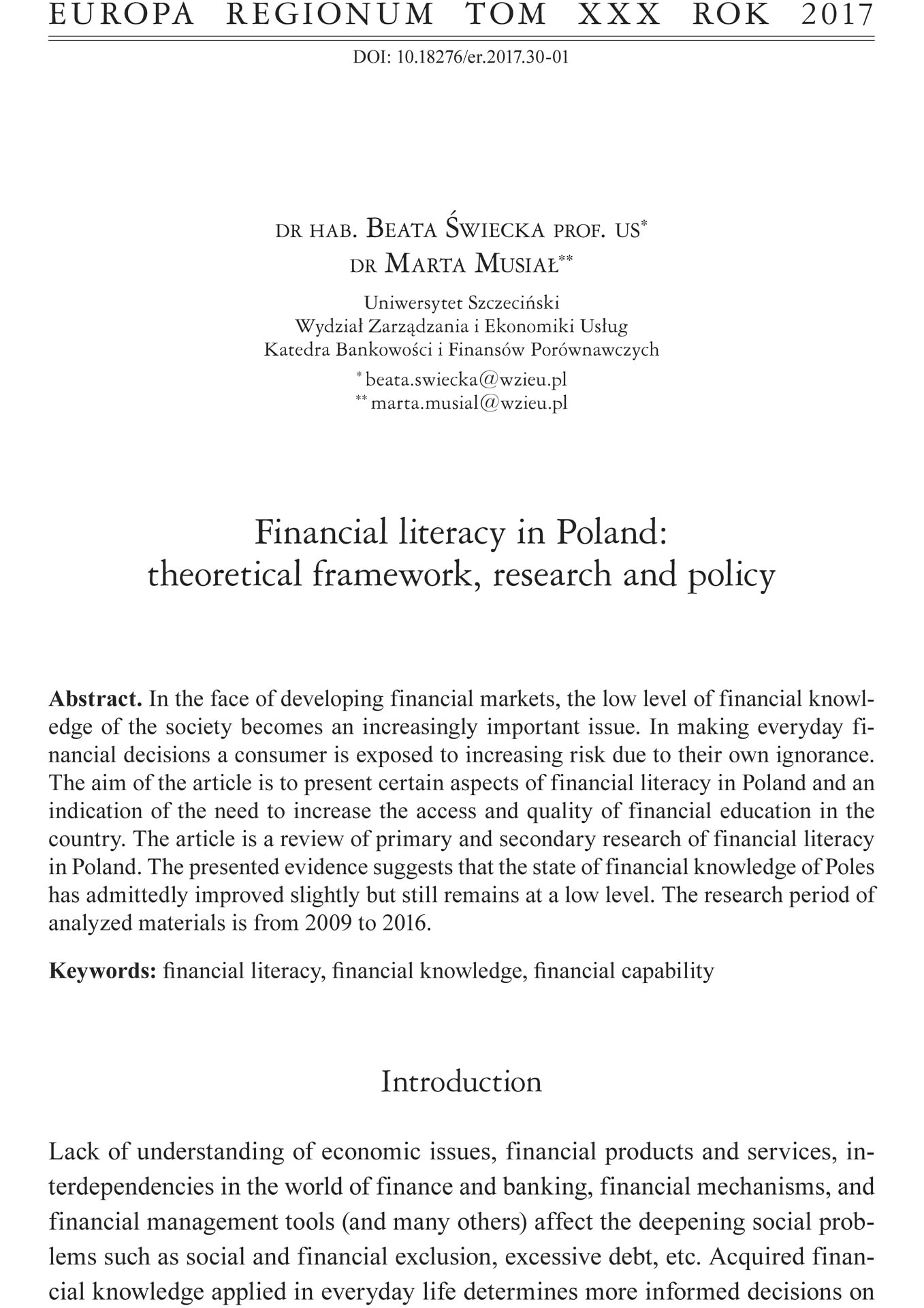 Financial literacy in Poland: theoretical framework, research and policy (Wiedza finansowa w Polsce: teoria, badania i polityka)