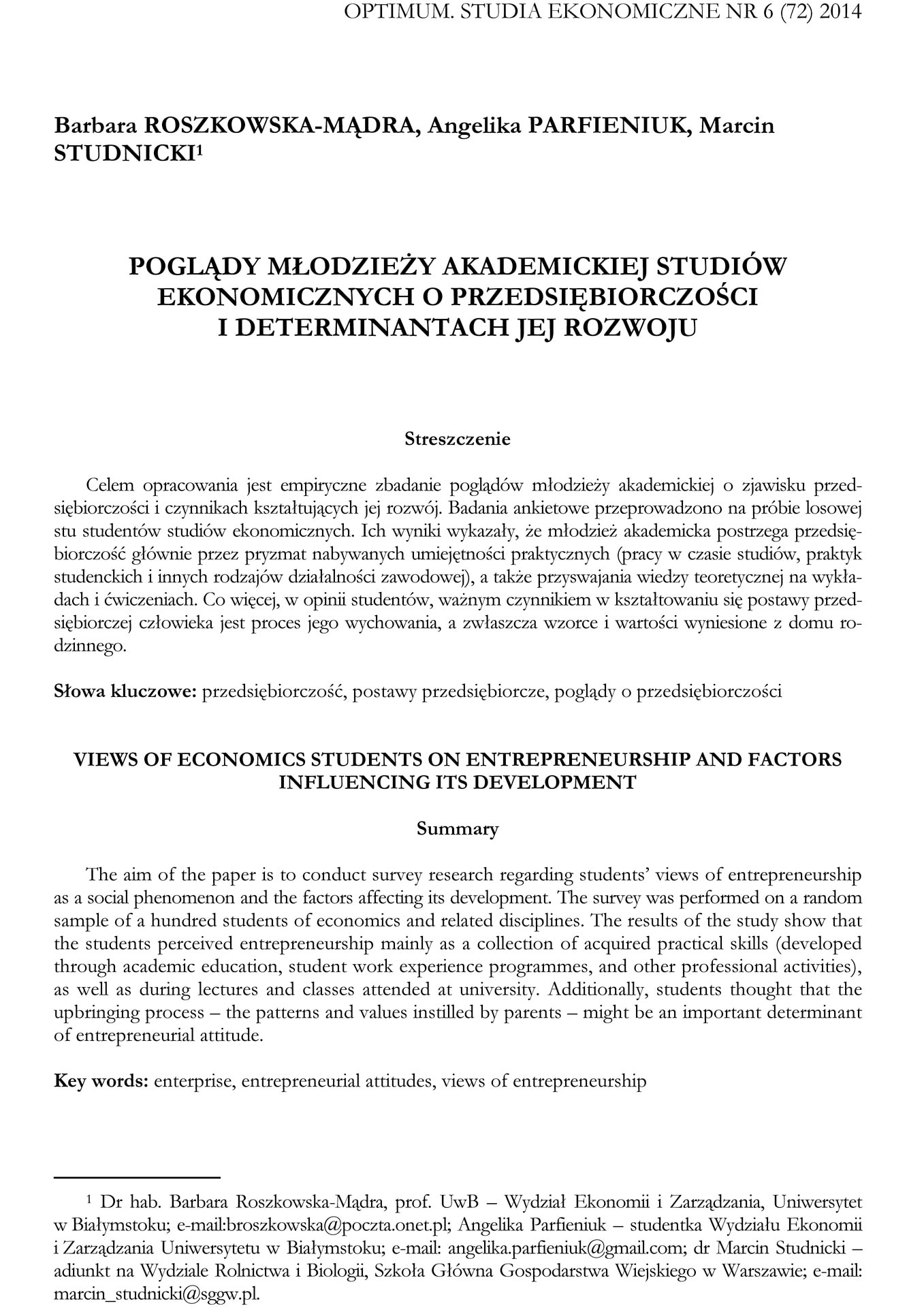 Poglądy młodzieży akademickiej studiów ekonomicznych o przedsiębiorczości i determinantach jej rozwoju
