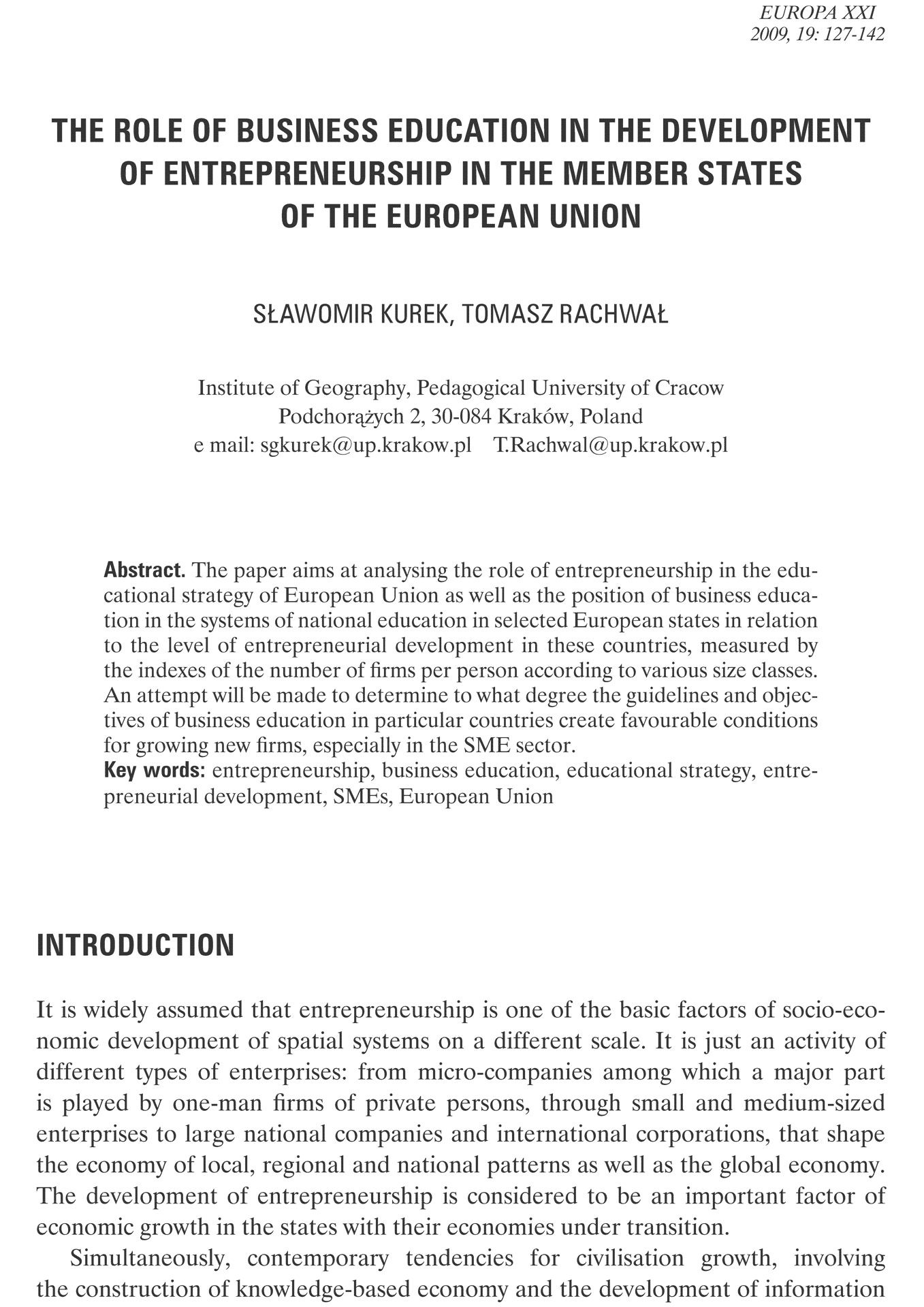 The Role of Business Education in the Development of Entrepreneurship in the Member States of the European Union (Rola edukacji biznesowej w rozwoju przedsiębiorczości w państwach członkowskich Unii Europejskiej)