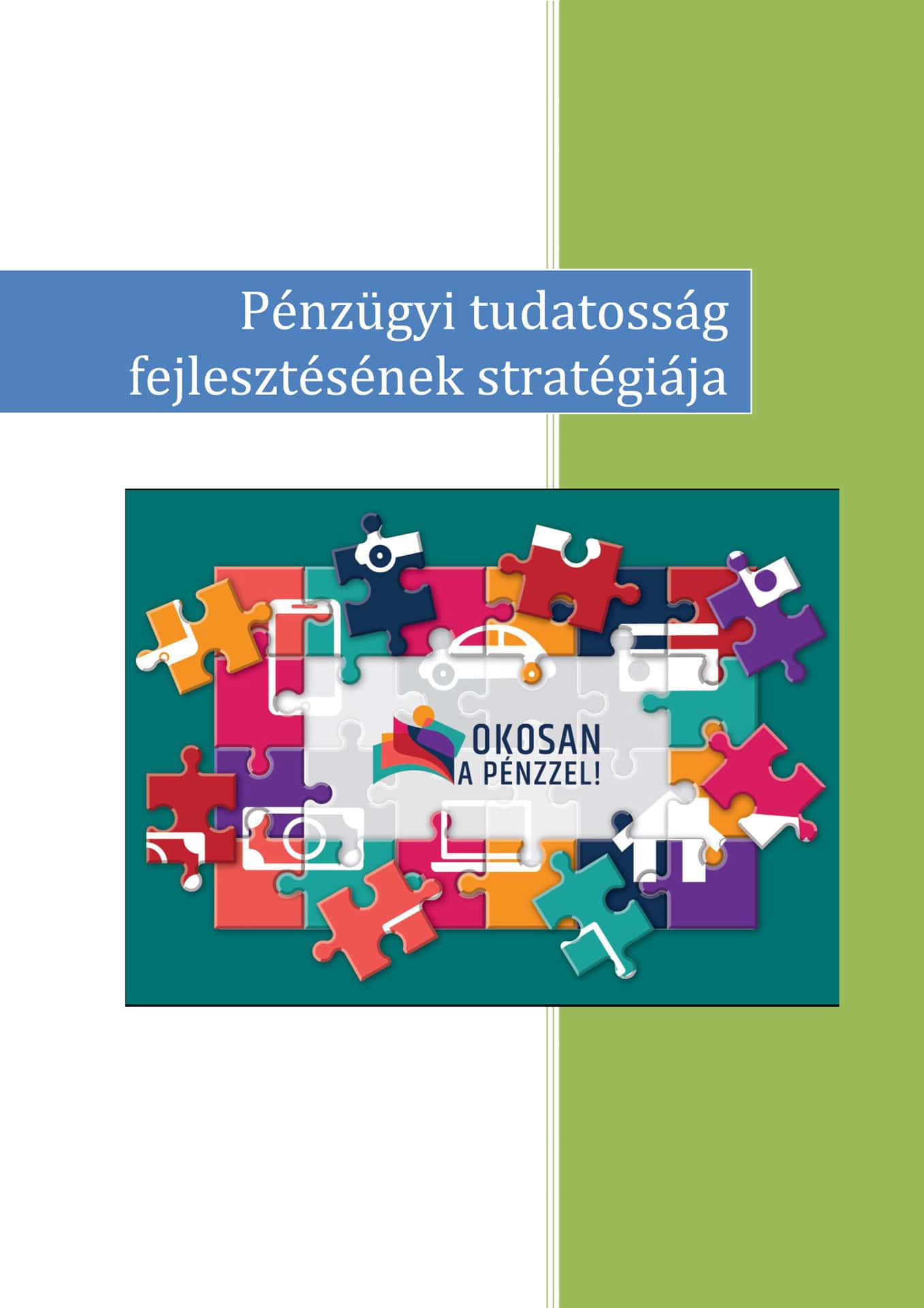Pénzügyi tudatosság fejlesztésének stratégiája (Strategia podnoszenia świadomości finansowej [Węgry])