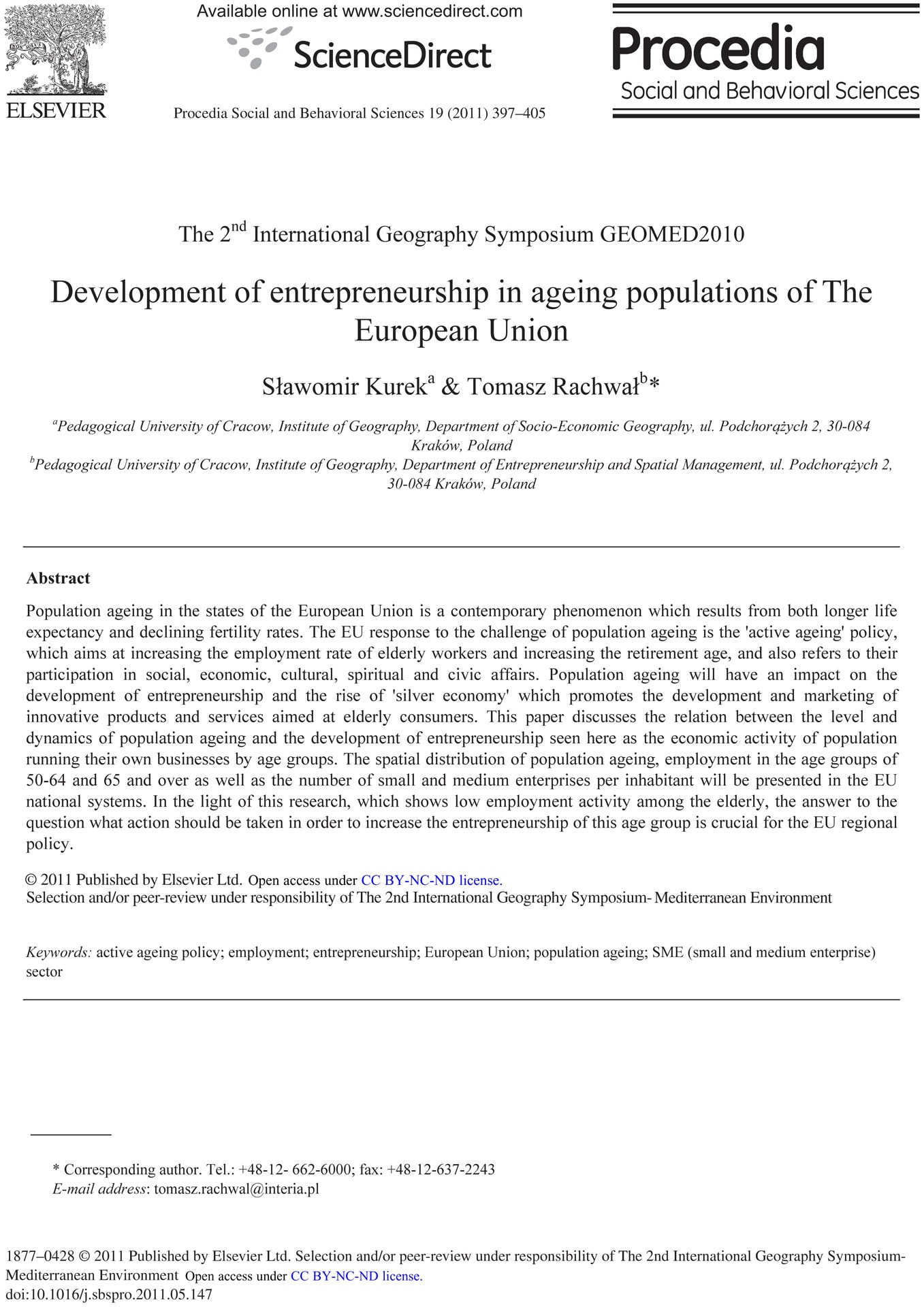 Development of entrepreneurship in ageing populations of The European Union (Rozwój przedsiębiorczości w starzejących się populacjach Unii Europejskiej)