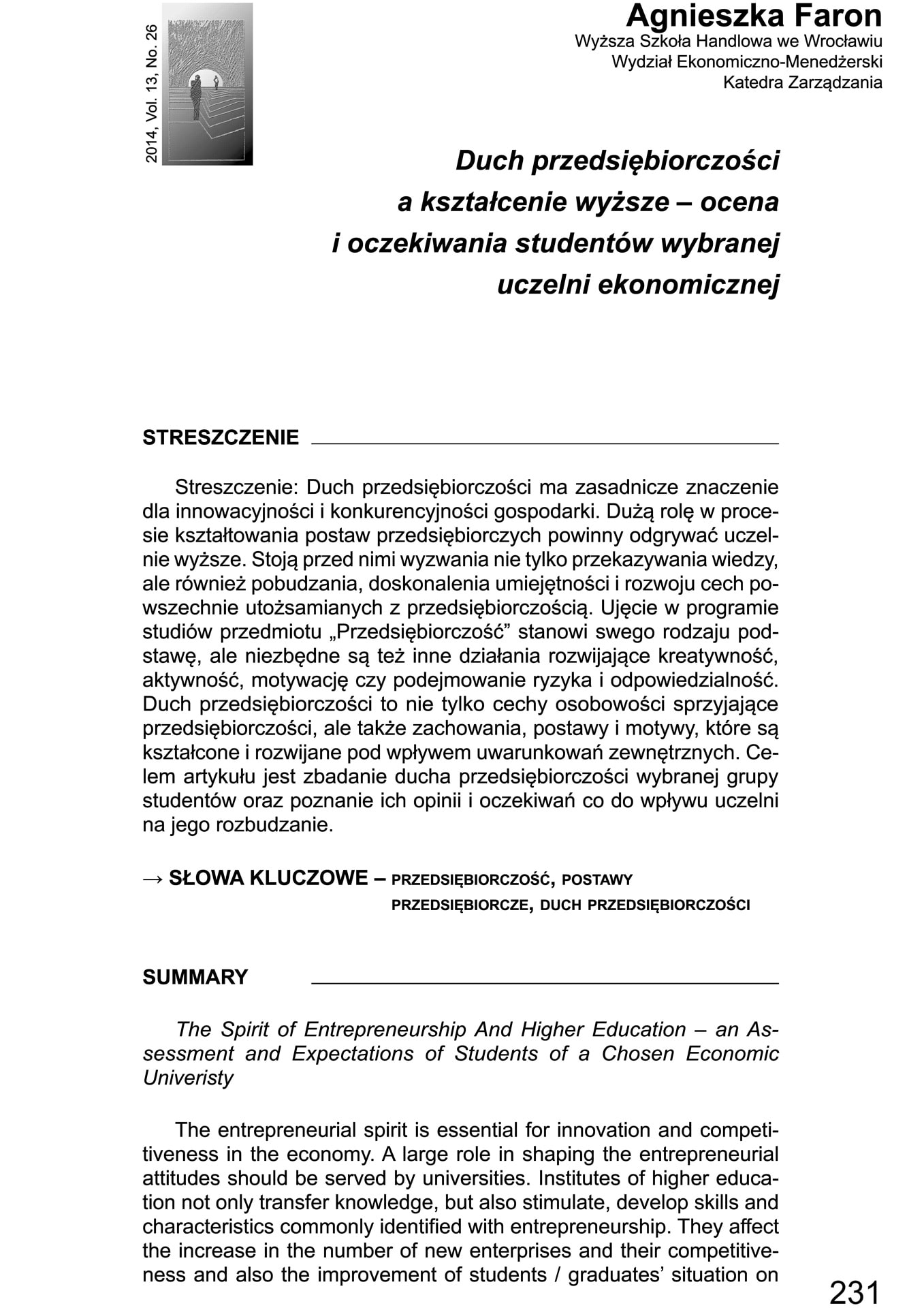 Duch przedsiębiorczości a kształcenie wyższe – ocena i oczekiwania studentów wybranej uczelni ekonomicznej