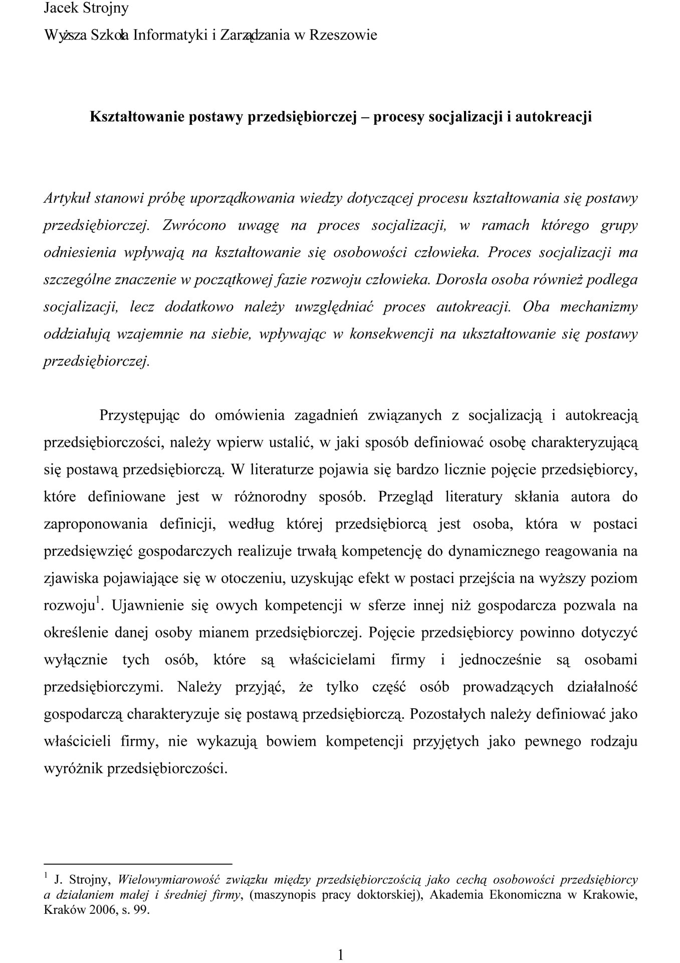 Kształtowanie postawy przedsiębiorczej – procesy socjalizacji i autokreacji