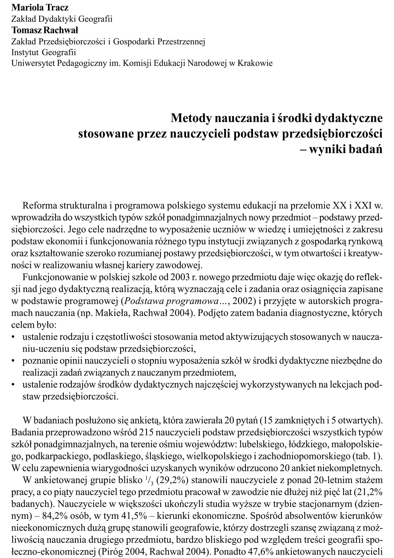 Metody nauczania i środki dydaktyczne stosowane przez nauczycieli podstaw przedsiębiorczości – wyniki badań