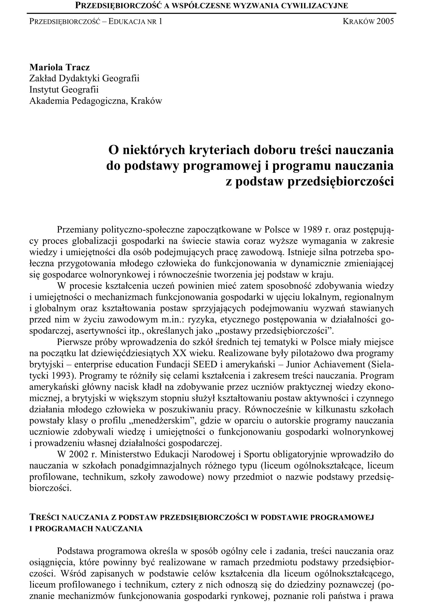 O niektórych kryteriach doboru treści nauczania do podstawy programowej i programu nauczania z podstaw przedsiębiorczości