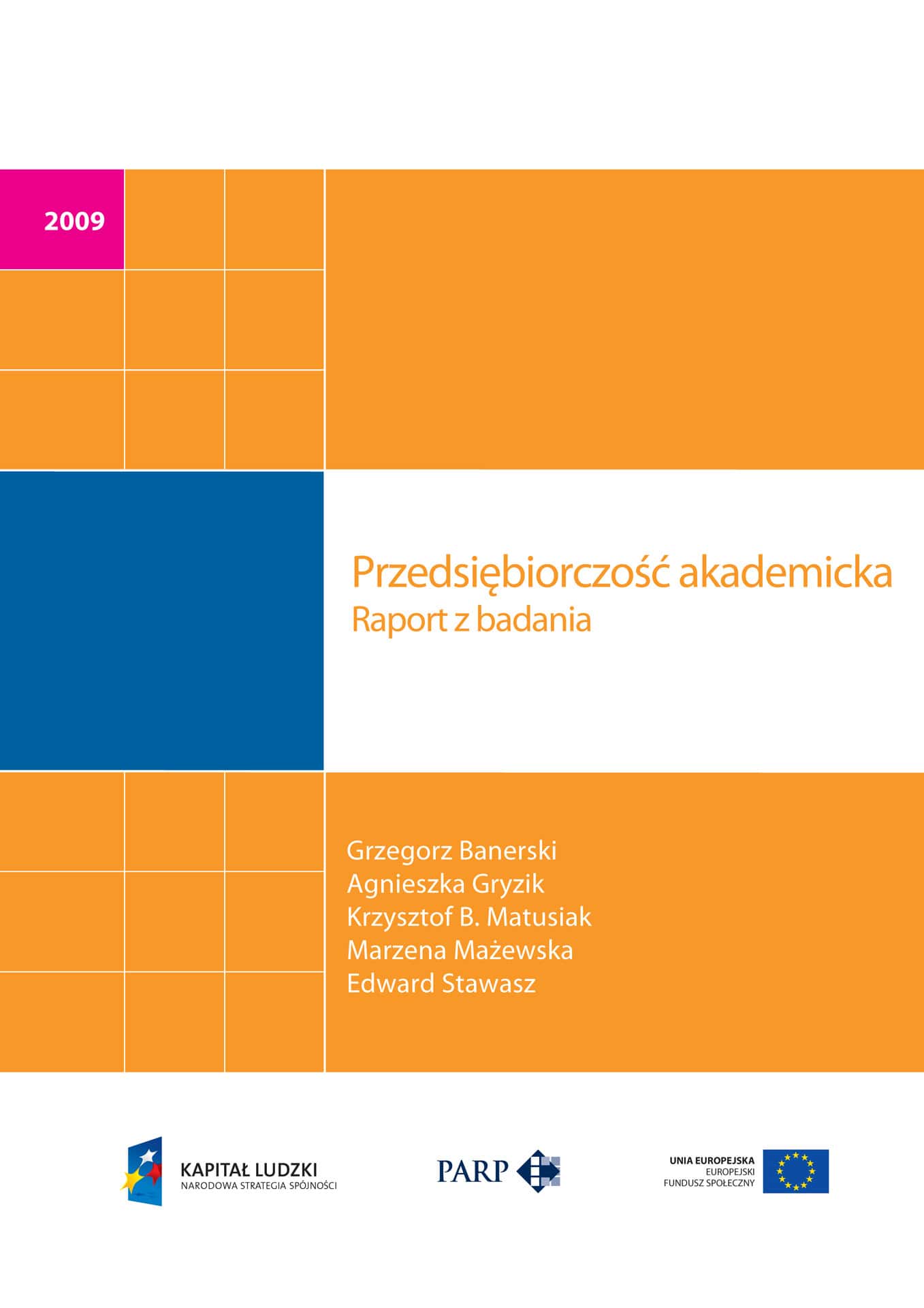 Przedsiębiorczość akademicka. Raport z badania.
