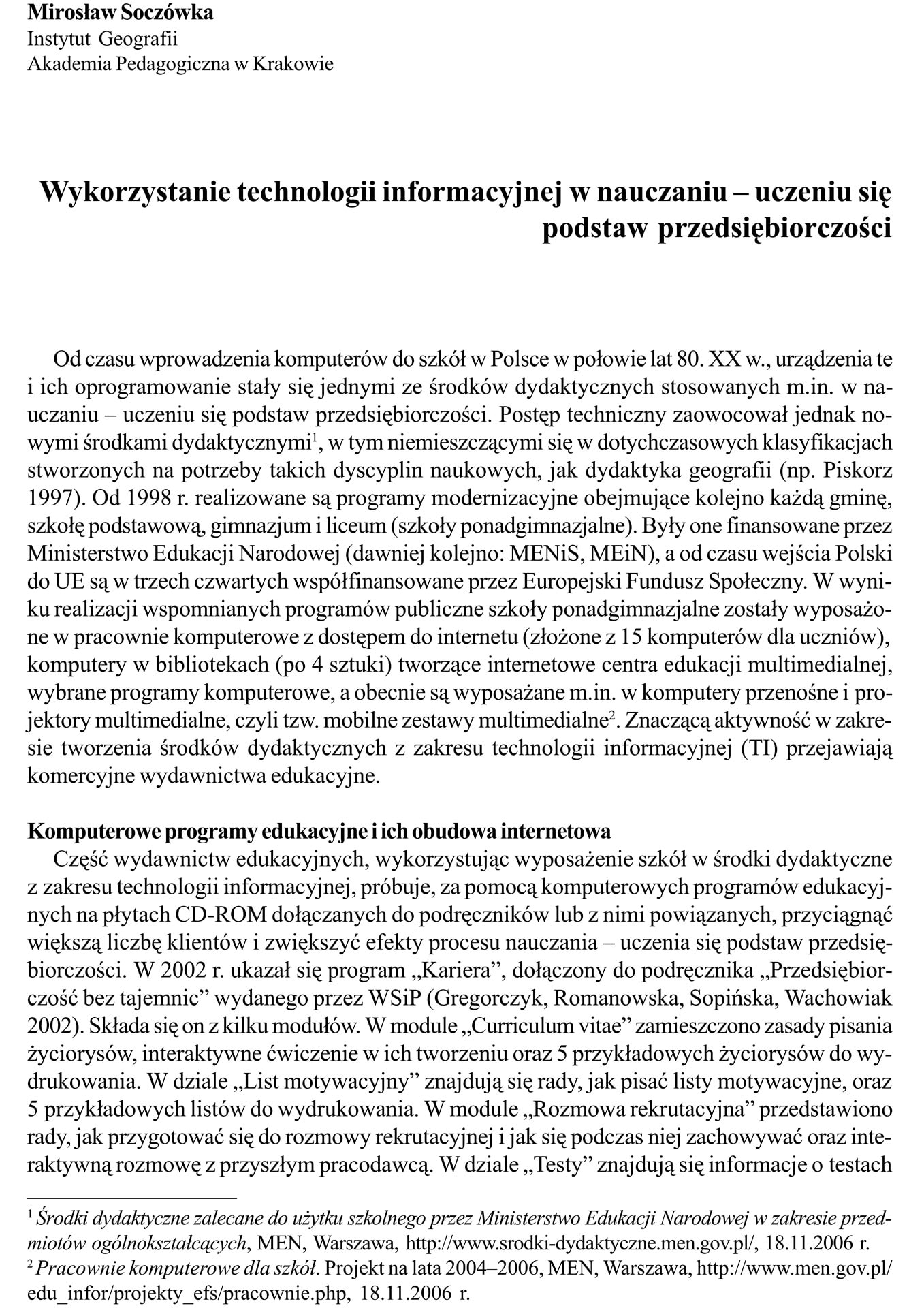 Wykorzystanie technologii informacyjnej w nauczaniu – uczeniu się podstaw przedsiębiorczości