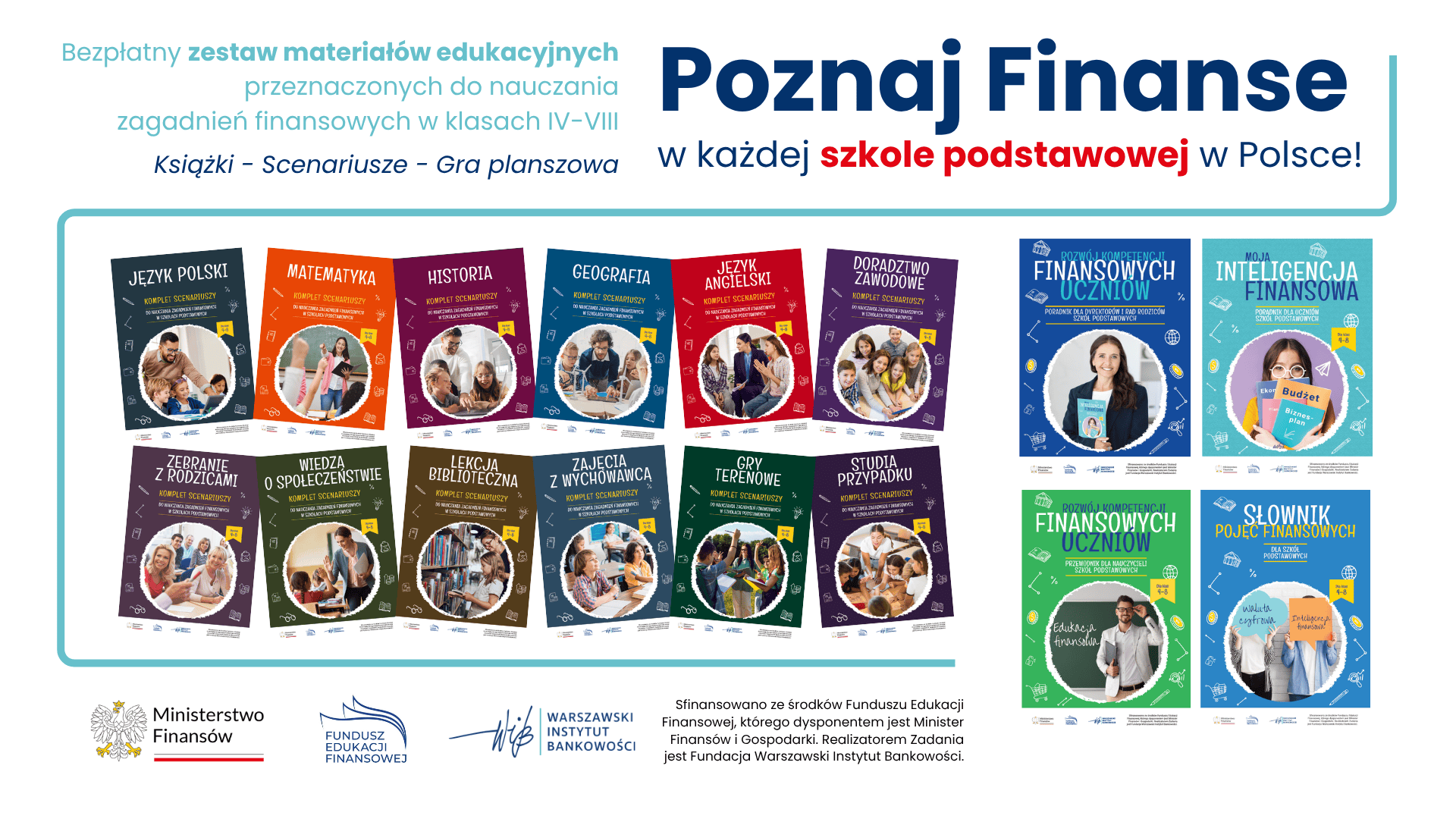 Pakiet materiałów edukacyjnych „Poznaj Finanse” w każdej szkole podstawowej w Polsce!